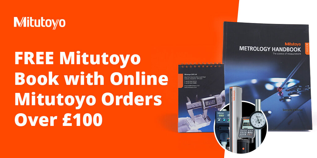 On the right of the banner are the Mitutoyo Metrology Handbook and Mitutoyo Engineer's Reference Guide. In a small circular frame in front of these are a selection Mitutoyo tools. On the left, large white writing on an orange background reads "FREE Mitutoyo Book with Online Mitutoyo Orders Over £100" 